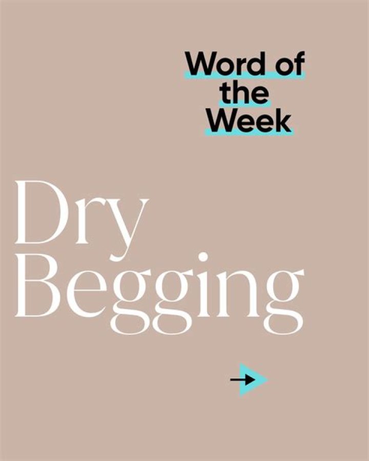 Uncovering The Subtle Art Of "Dry Begging": Quotes To Illuminate And Inspire