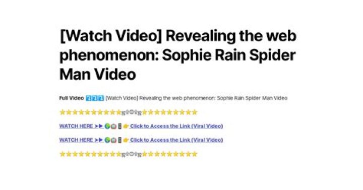 Spiderman: Unmasking The Truth Behind Sophie Rain's Video